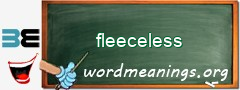 WordMeaning blackboard for fleeceless